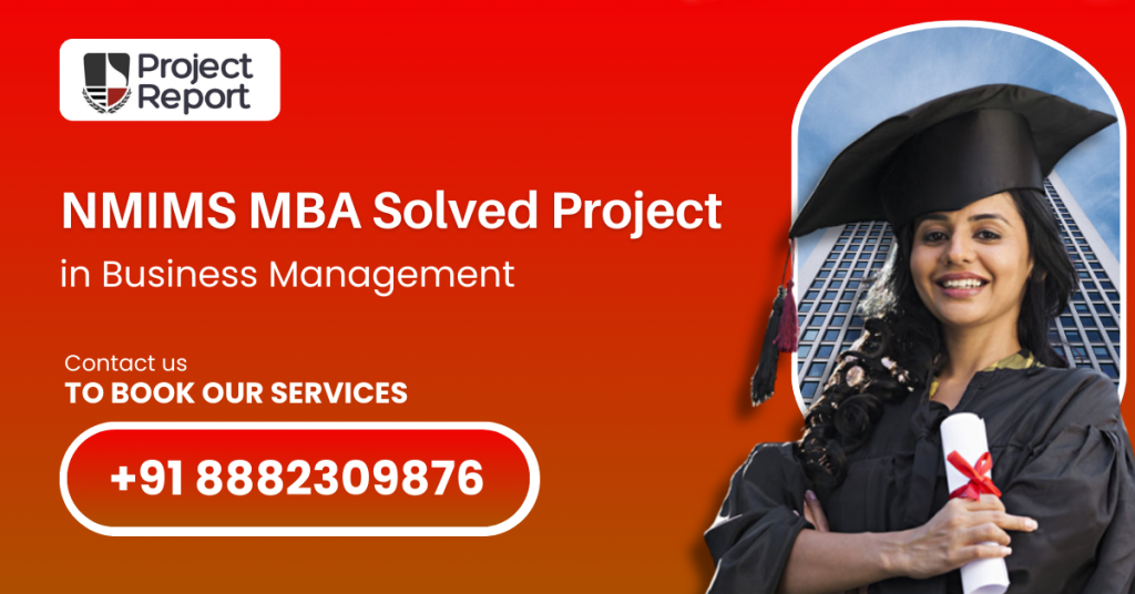 NMIMS MBA Solved Project in Business Management