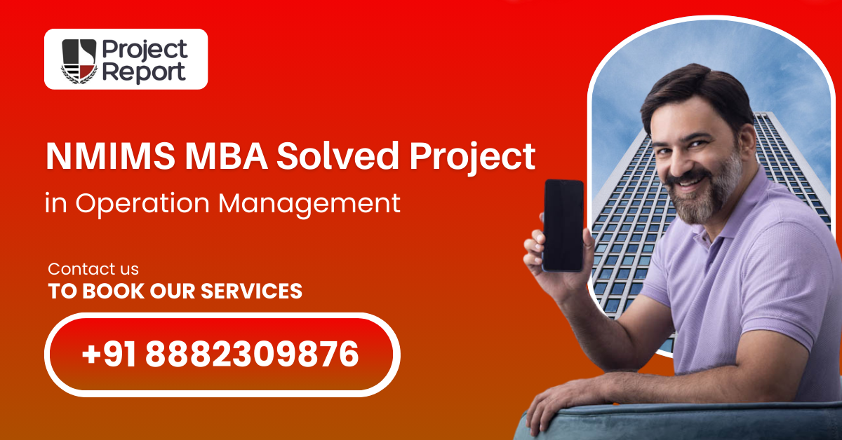 Book NMIMS MBA Solved Project in Operation Management